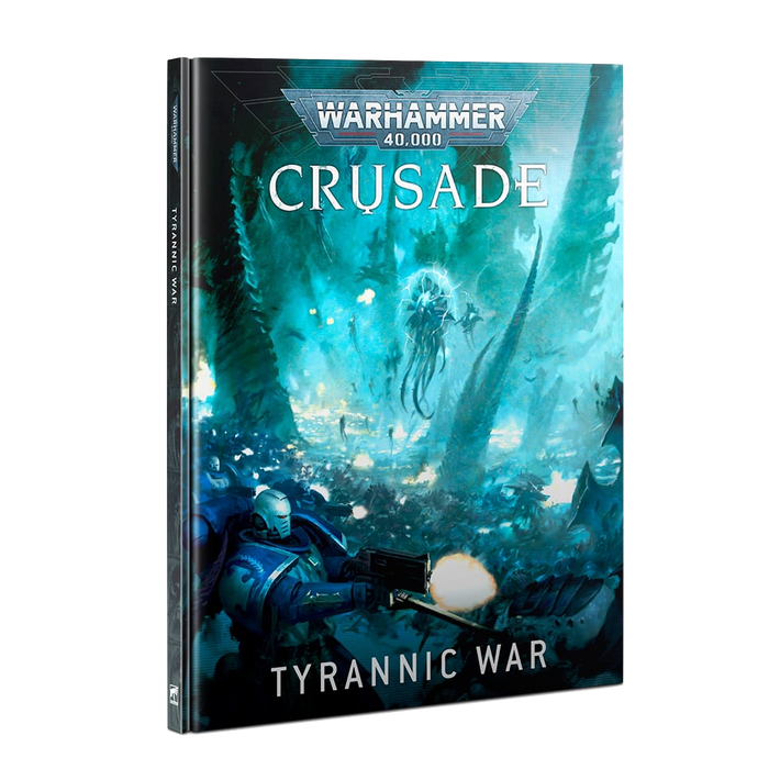 Warhammer 40000 - Crusade: Tyrannic War