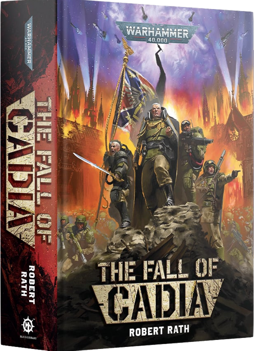 Warhammer 40000 - The Fall of Cadia (Hardback)