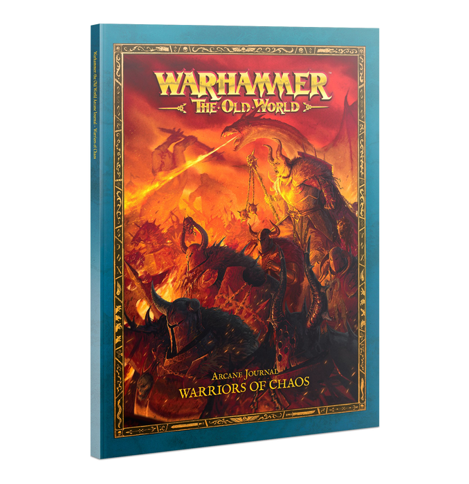 Warhammer - The Old World Arcane Journal: Warriors of Chaos