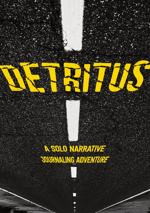 Detritus: A Solo Narrative Journaling Adventure