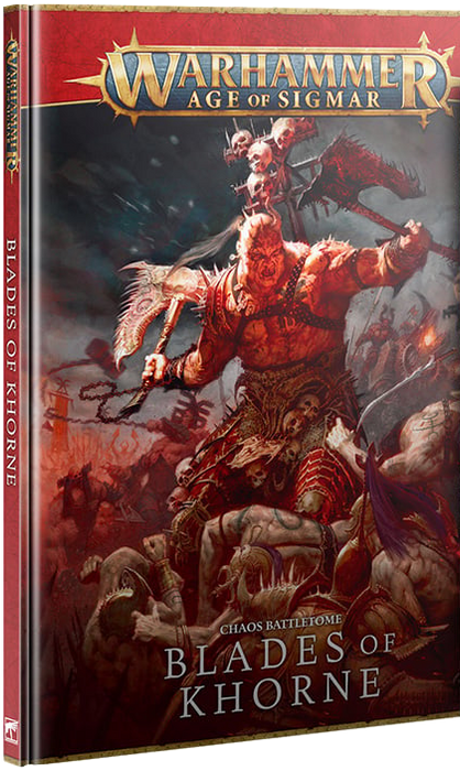 Warhammer Age of Sigmar - Battletome: Blades of Khorne