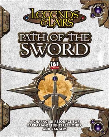 Legends and Lairs: Path of the Sword