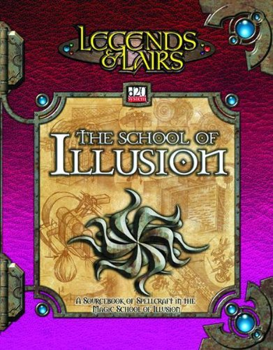 Legends and Lairs: School of Illusion