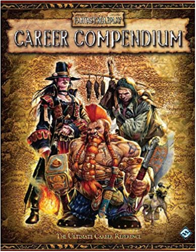 Warhammer Fantasy Roleplay (2nd Edition): Career Compendium