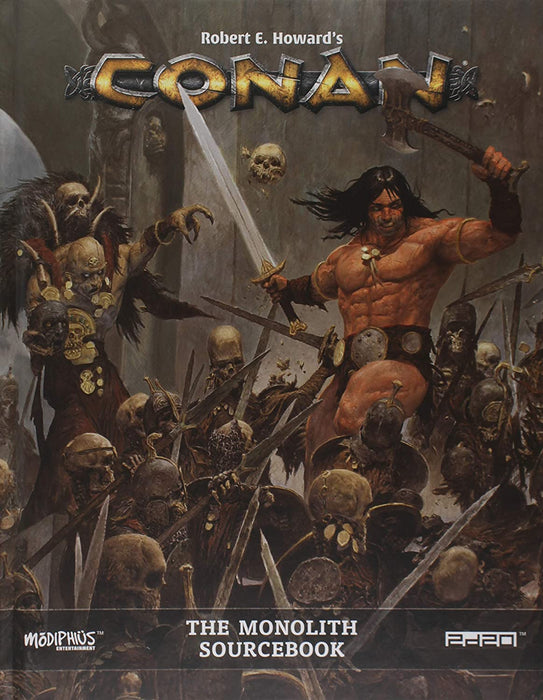 Robert E. Howards Conan RPG: The Monolith Sourcebook