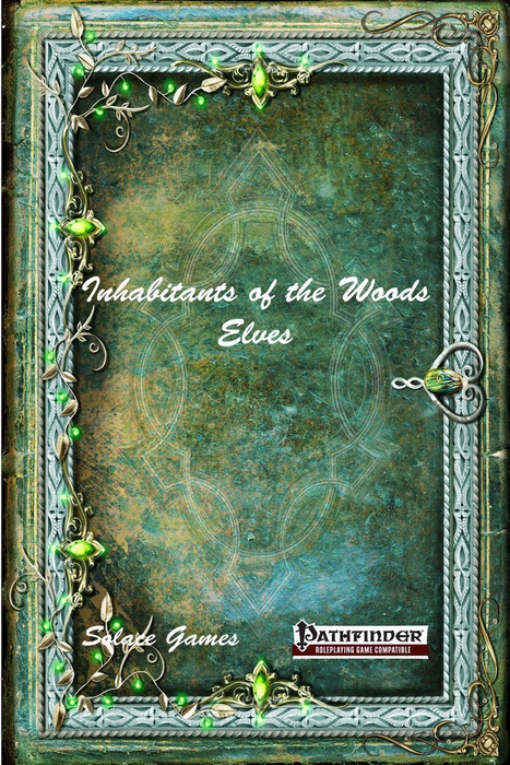 Inhabitants of the Woods: Elves (Pathfinder)(SG0009)