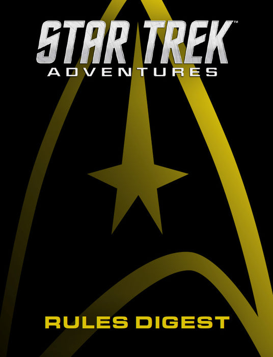 Star Trek Adventures RPG: Rules Digest