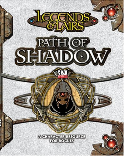 Legends and Lairs: Path of Shadow