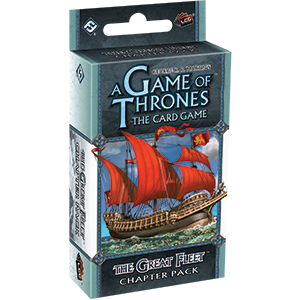 A Game of Thrones LCG (1st Edition): The Great Fleet