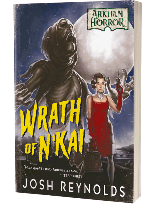 Arkham Horror Novel:  Wrath of NKai