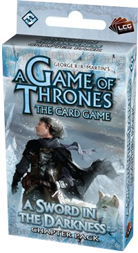 A Game of Thrones LCG (1st Ed): A Sword in the Darkness Chapter Pack