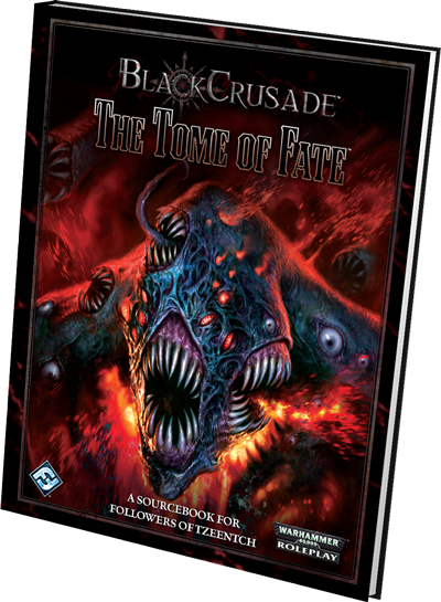 Black Crusade RPG: Tome of Fate