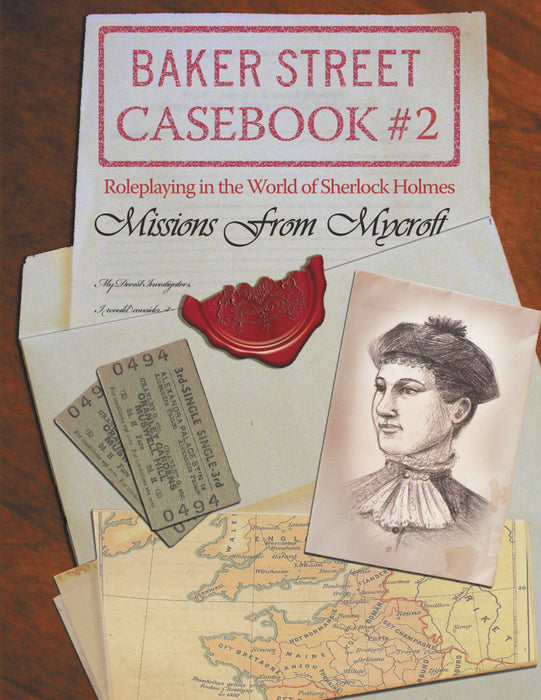 Baker Street RPG - Casebook 2: Missions from Mycroft