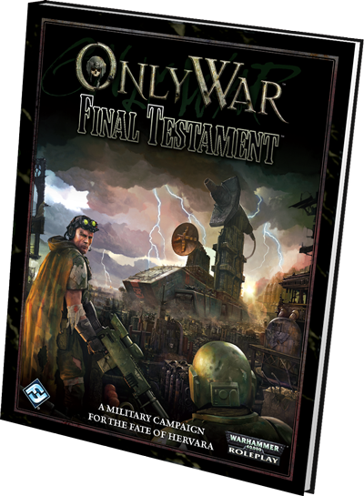 Only War RPG: Final Testament