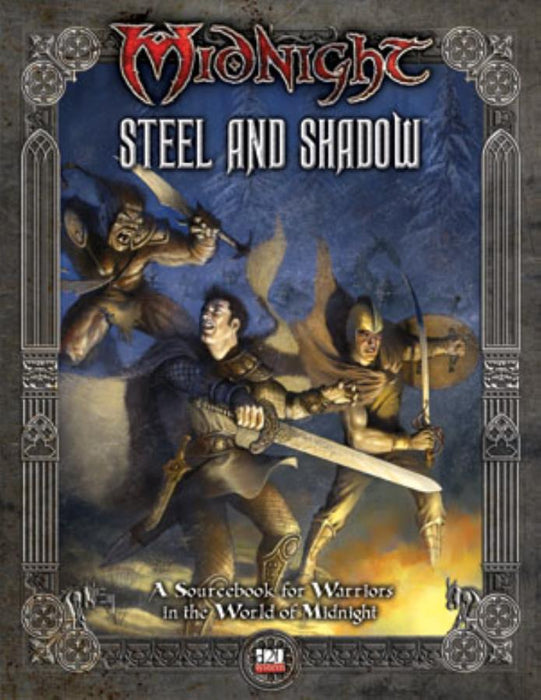 Midnight RPG (1st Edition): Steel and Shadow