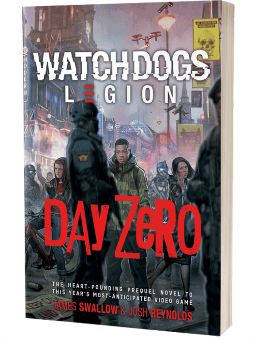 Day Zero: Watchdogs Legion Novel