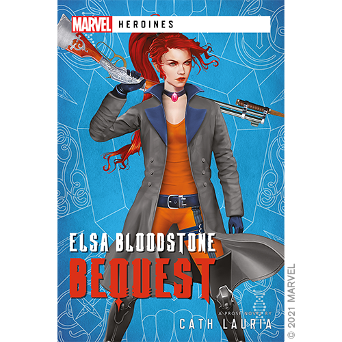 Elsa Bloodstone: Bequest-Marvel Heroines Novel