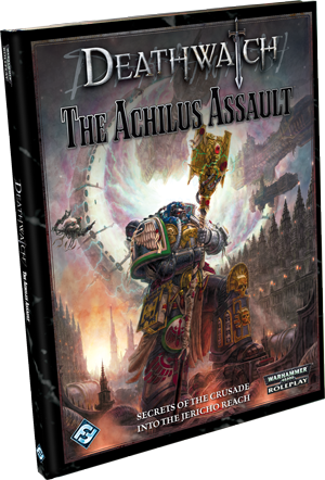 Warhammer - Deathwatch RPG: The Achilus Assault