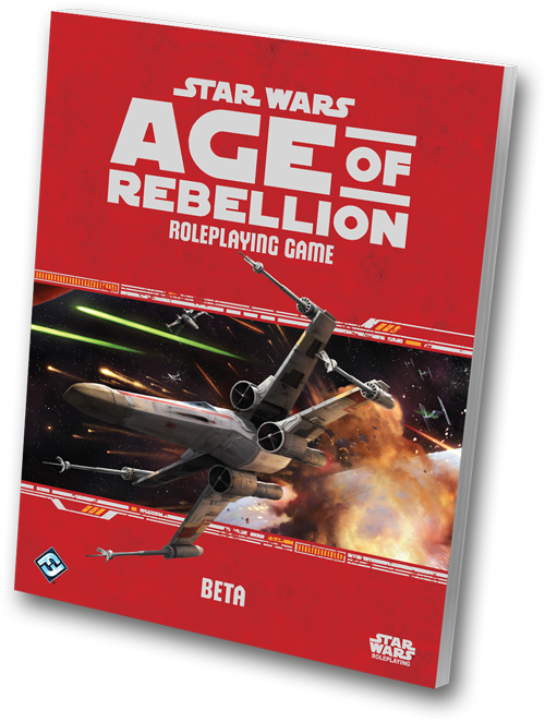Star Wars: Age of Rebellion RPG - BETA Edition Core Rulebook