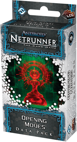 Android Netrunner LCG: Opening Moves