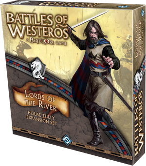 Battles of Westeros: Lords of the River