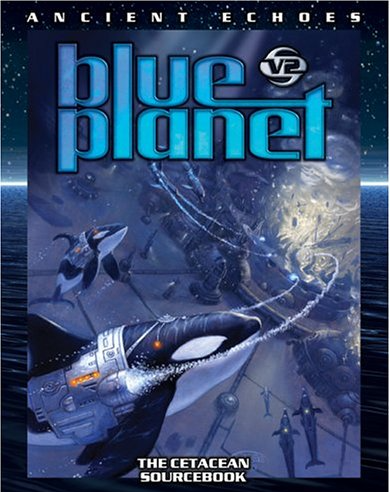 Blue Planet: Ancient Echoes (Soft Cover)