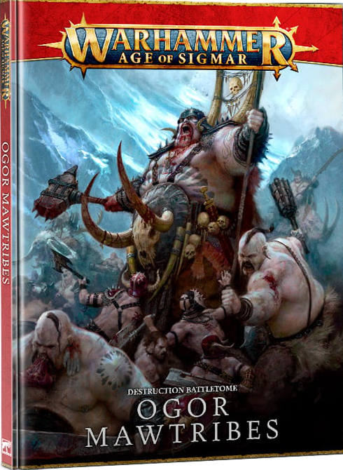 Warhammer Age of Sigmar - Battletome: Ogor Mawtribes