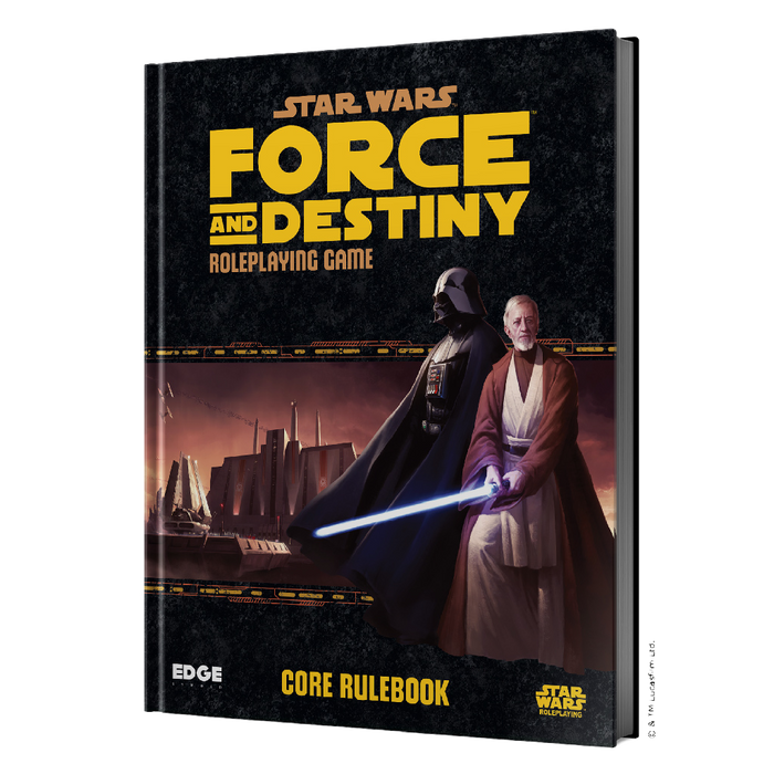 STAR WARS - FORCE AND DESTINY: CORE RULEBOOK