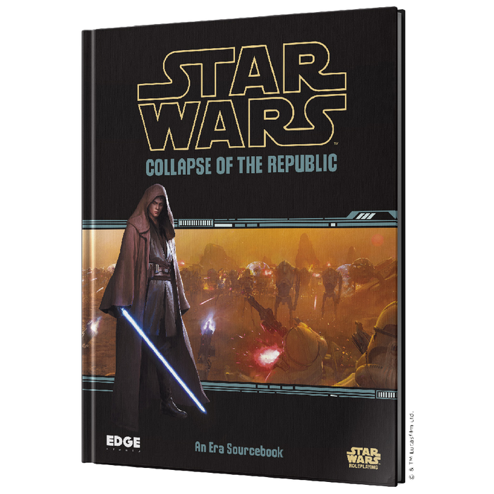STAR WARS RPG: COLLAPSE OF THE REPUBLIC