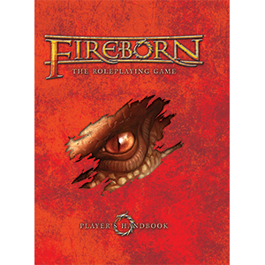 Fireborn RPG: Players Handbook