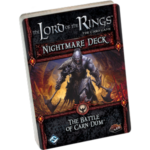 The Lord Of The Rings LCG: The Battle of Carn Dum Nightmare Deck