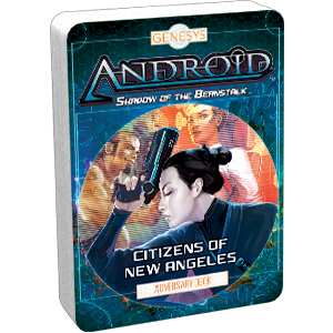Genesys: Android - Shadow of the Beanstalk: Citizens of New Angeles Adversary Deck