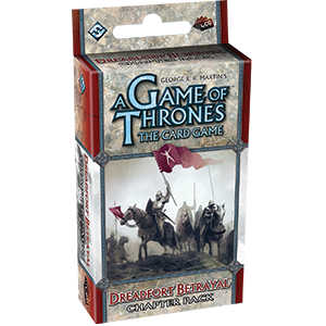 A Game of Thrones LCG (1st Edition): Dreadfort Betrayal Chapter Pack