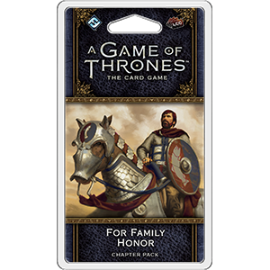 A Game of Thrones LCG (2nd Edition): For Family Honor