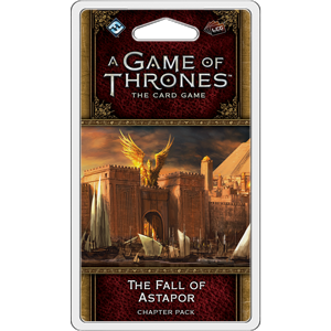 A Game of Thrones LCG (2nd Edition): The Fall of Astapor