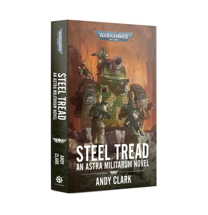 Warhammer 40000 - Steel Tread (Paperback)