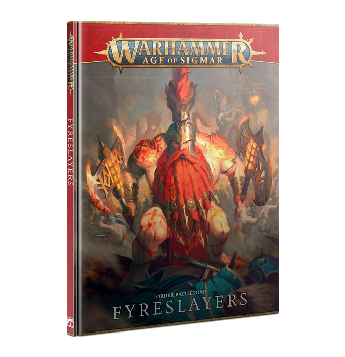 Warhammer Age Of Sigmar - Battletome: Fyreslayers