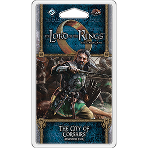 The Lord of the Rings LCG: The City of Corsairs Adventure Pack