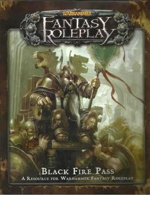 Warhammer Fantasy Roleplay (3rd Edition): Black Fire Pass