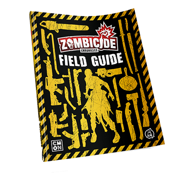 ZOMBICIDE CHRONICLES RPG FIELD GUIDE
