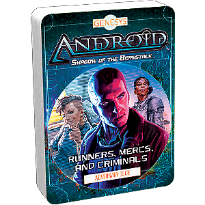 Genesys: Android - Shadow of the Beanstalk: Runners Mercs and Criminals Adversary Deck