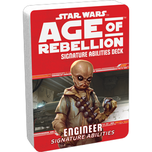Star Wars RPG: Age of Rebellion - Engineer Signature Abilities