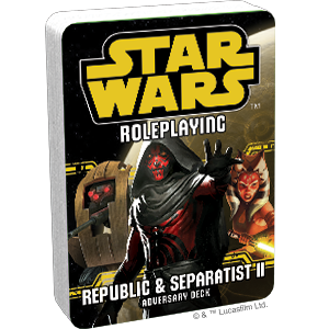 Star Wars RPG: Republic and Separatist II Adversary Deck