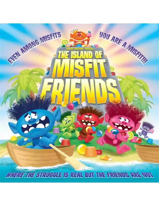 The Island of Misfit Friends