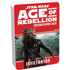 Star Wars RPG: Age of Rebellion - Infiltrator Specialization Deck