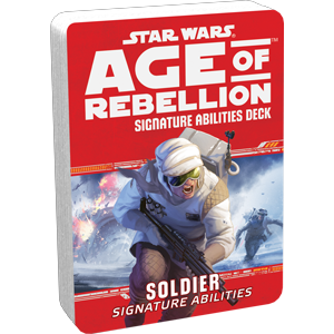 Star Wars RPG: Age of Rebellion - Soldier Signature Abilities