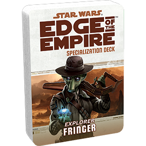 Star Wars RPG: Edge of the Empire - Fringer Specialization Deck