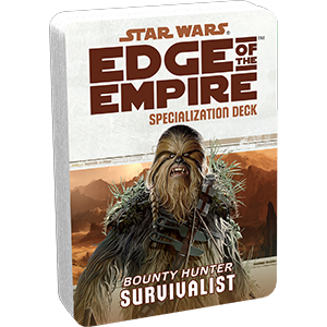 Star Wars RPG: Edge of the Empire - Survivalist Specialization Deck