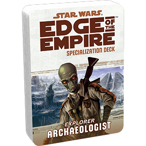 Star Wars RPG: Edge of the Empire - Archaeologist Specialization Deck