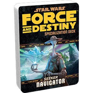 Star Wars RPG: Force and Destiny - Navigator Specialization Deck